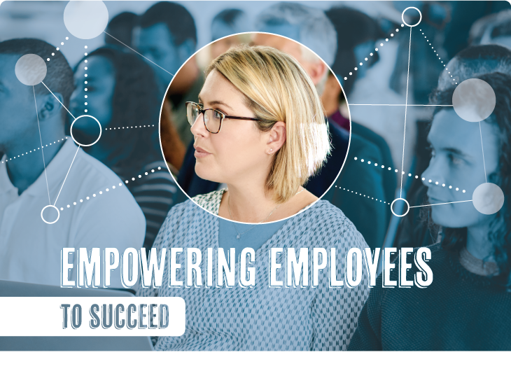 Empowering Employees to Succeed