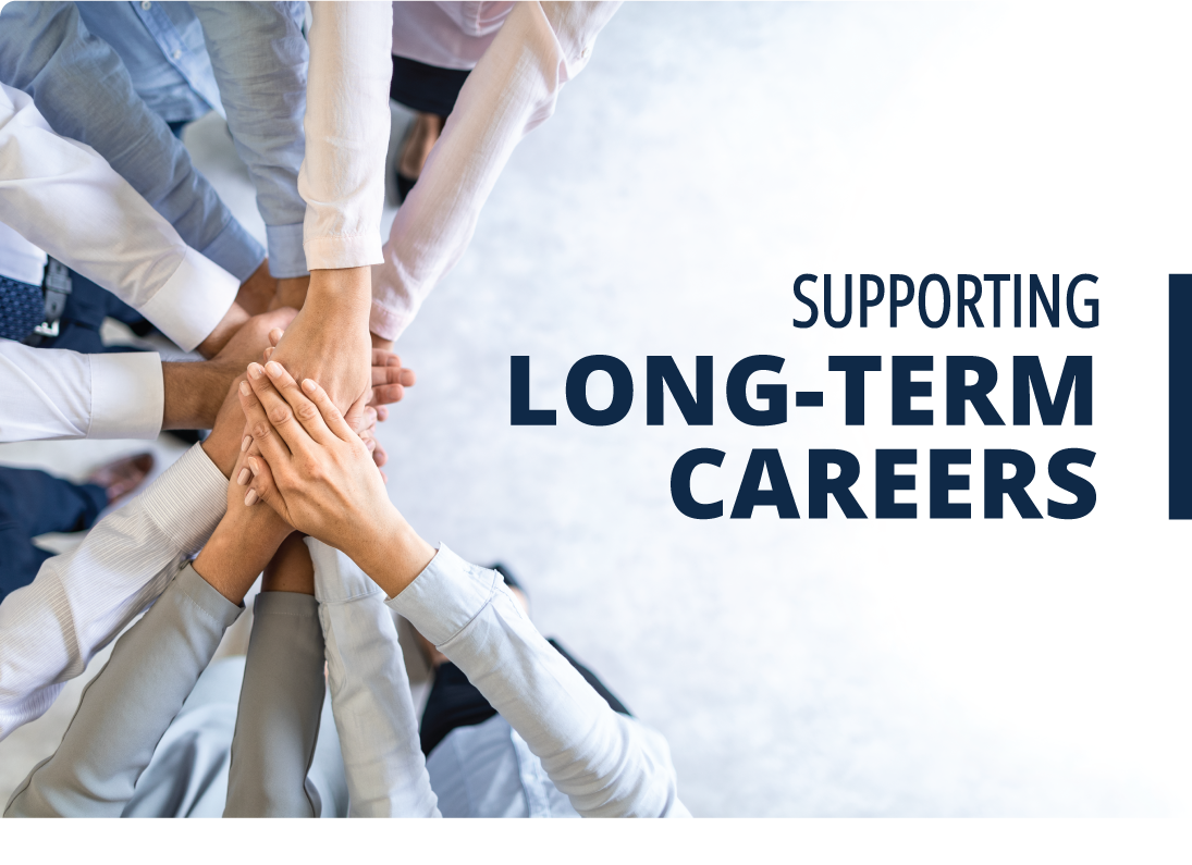 Supporting Long-term Careers