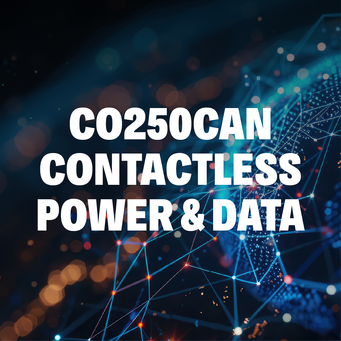 The Co250CAN Approach to Connector Lifecycle