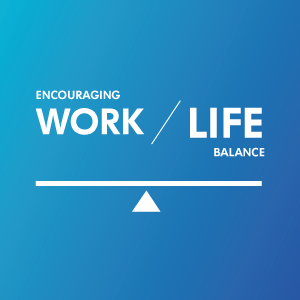 Encouraging Work-Life Balance