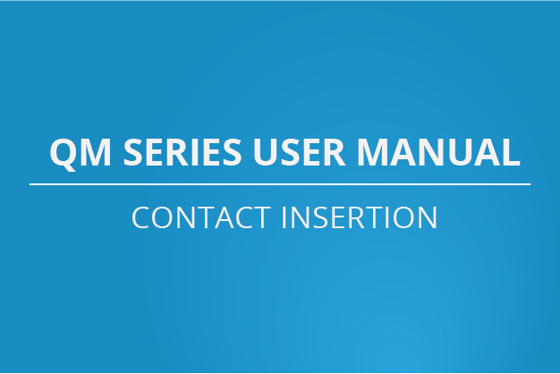 QM Series User Manual - Contact Insertion