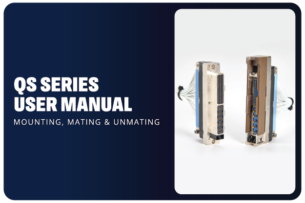 QS Series User Manual - Mounting, Mating and Unmating